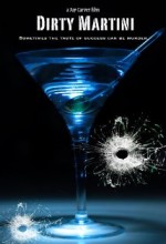 Dirty Martini (2009) afişi