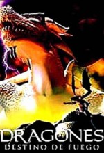 Dragones : Destino De Fuego (2006) afişi