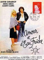 D'amour et d'eau fraîche (1976) afişi