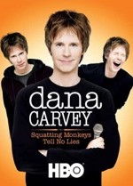 Dana Carvey: Squatting Monkeys Tell No Lies (2008) afişi