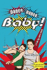 Dance, Dance Baby! (2008) afişi