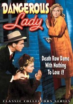 Dangerous Lady (!) (1941) afişi