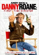 Danny Roane: First Time Director (2006) afişi