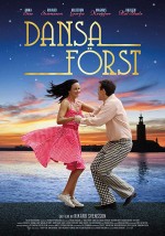 Dansa först (2018) afişi