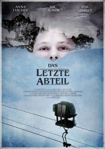 Das letzte Abteil (2016) afişi