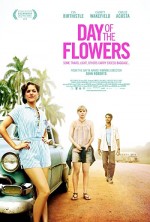 Day Of The Flowers (2012) afişi