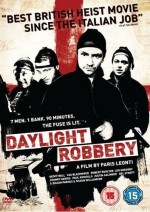 Daylight Robbery (2008) afişi