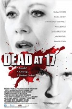 Dead At 17 (2008) afişi