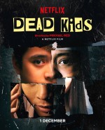 Dead Kids (2019) afişi