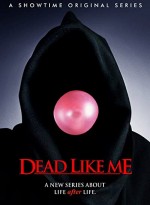Dead Like Me (2003) afişi
