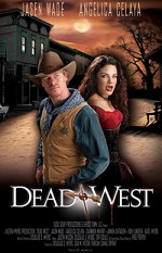 Dead West (2010) afişi