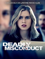 Deadly Misconduct (2021) afişi