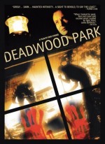 Deadwood Park (2007) afişi
