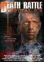 Death Rattle Crystal ıce (2009) afişi