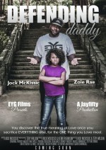 Defending Daddy (2016) afişi