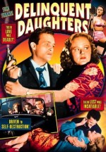 Delinquent Daughters (1944) afişi