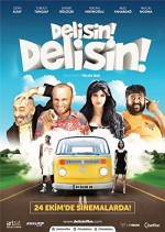 Delisin! Delisin! (2014) afişi