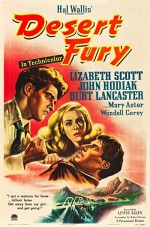 Desert Fury (1947) afişi