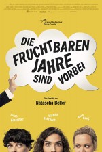 Die fruchtbaren Jahre sind vorbei (2019) afişi