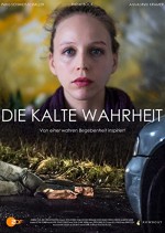 Die kalte Wahrheit (2015) afişi