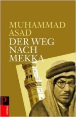 Die Reise des Muhammad Asad (2008) afişi