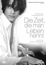 Die Zeit, Die Man Leben Nennt (2008) afişi
