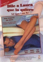 Dile A Laura Que La Quiero (1995) afişi