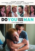 Do You Take This Man (2016) afişi