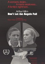 Don't Let The Angels Fall (1969) afişi
