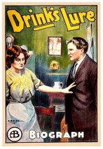 Drink's Lure (1913) afişi