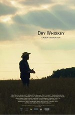 Dry Whiskey (2005) afişi