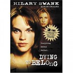Dying To Belong (1997) afişi