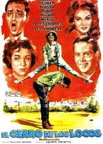 El Cerro De Los Locos (1960) afişi