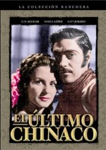 El último Chinaco (1948) afişi
