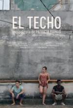 El Techo (2017) afişi