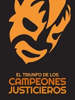 El Triunfo De Los Campeones Justicieros (1974) afişi