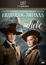 Erzherzog Johanns große Liebe (1950) afişi