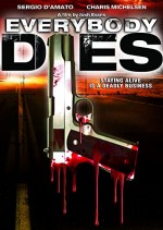 Everybody Dies (2009) afişi
