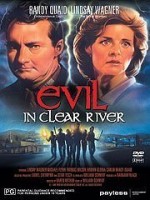Evil ın Clear River (1988) afişi