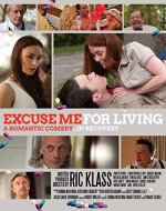 Excuse Me for Living (2012) afişi