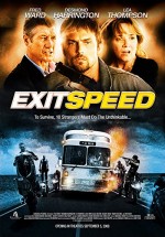 Exit Speed (2008) afişi
