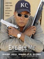 Eye See Me (2007) afişi