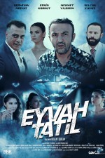 Eyvah Tatil (2021) afişi
