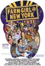 Farm Girl in New York (2008) afişi