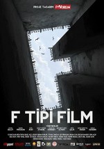 F Tipi Film (2012) afişi