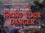 Facing Your Danger (1946) afişi