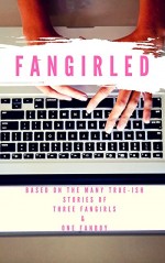 Fangirled (2018) afişi