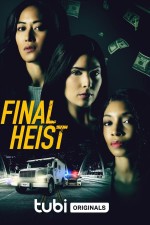 Final Heist (2024) afişi