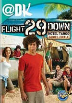 Flight 29 Down: The Hotel Tango (2007) afişi