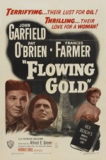 Flowing Gold (1940) afişi